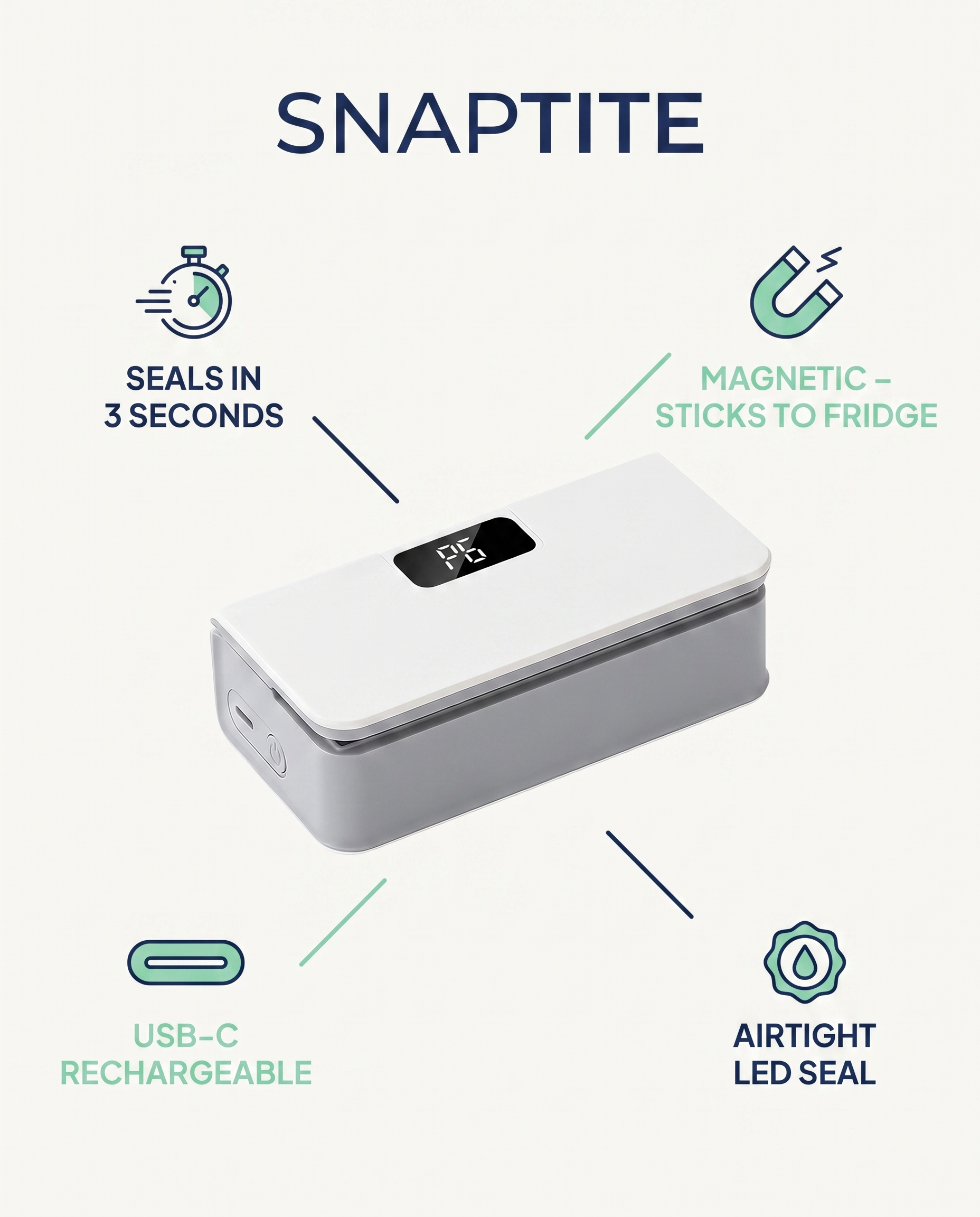 Snaptite smart bag sealer features